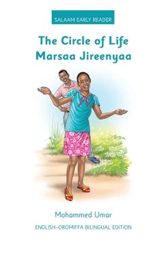 Coperta cărții 'The Circle of Life: English - Oromo Bilingual Edition - Mohammed Umar'