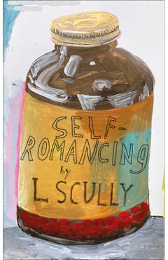 Poza produsului Self-Romancing - L. Scully