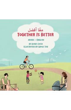 Coperta cărții 'Together Is Better (Arabic-English): كلاب ليو - Diane Costa'