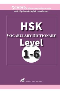 Coperta cărții 'HSK Vocabulary Dictionary Level 1-6 -'