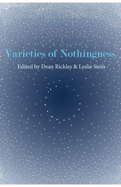 Poza produsului Varieties of Nothingness - Leslie Stein
