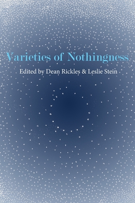Varieties of Nothingness - Leslie Stein