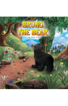 Coperta cărții 'Bruno the Bear - Anna Witt'
