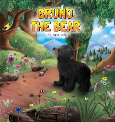 Coperta cărții 'Bruno the Bear - Anna Witt'
