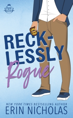 Recklessly Rogue - Erin Nicolle