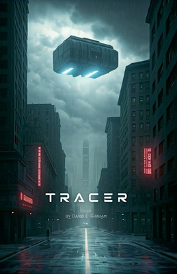 Coperta cărții 'Tracer - David E. Graham'