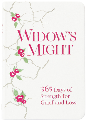 Coperta cărții 'Widow's Might: 365 Days of Strength for Grief and Loss - Rachel Faulkner Brown'