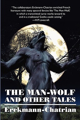 Coperta cărții 'The Man-Wolf and Other Tales (Expanded Edition) -'