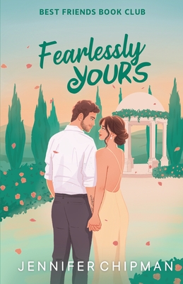 Fearlessly Yours - Jennifer Chipman