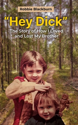 Hey Dick - Robbie Blackburn