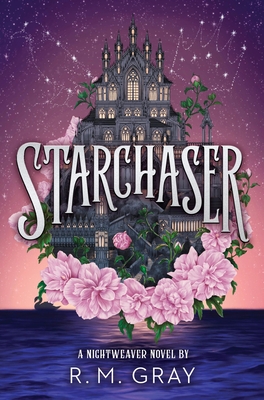 Starchaser (Deluxe Limited Edition) - R. M. Gray