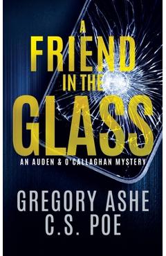 Poza produsului A Friend in the Glass - Gregory Ashe