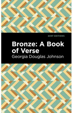 Coperta cărții 'Bronze: A Book of Verse - Georgia Douglas Johnson'