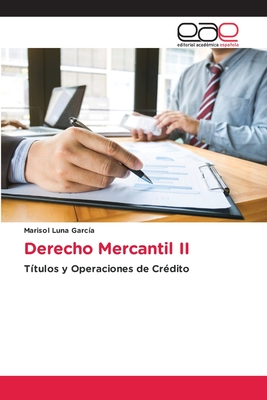 Derecho Mercantil II - Marisol Luna García
