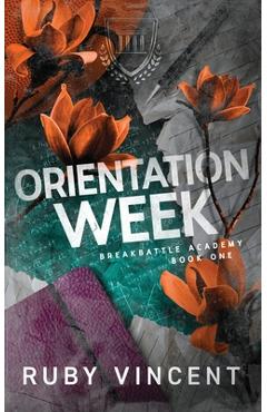 Coperta cărții 'Orientation Week - Ruby Vincent'