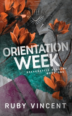 Orientation Week - Ruby Vincent
