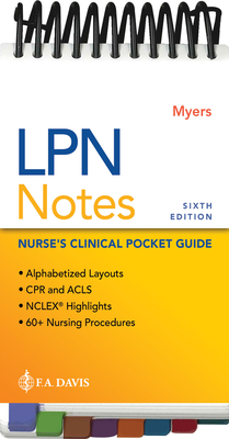 Coperta cărții 'LPN Notes: Nurse's Clinical Pocket Guide - Ehren Myers'