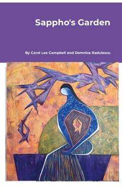 Coperta cărții 'Sappho's Garden - Carol Lee Campbell'