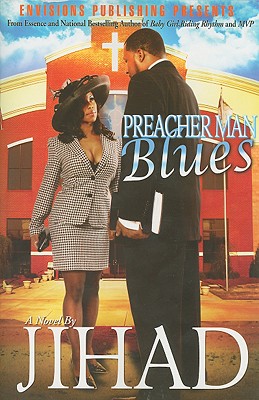 Preacher Man Blues - Jihad Uhuru