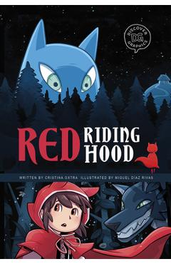 Poza produsului Red Riding Hood: A Discover Graphics Fairy Tale - Cristina Oxtra
