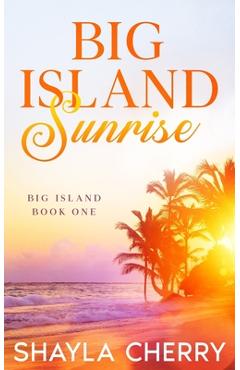 Poza produsului Big Island Sunrise - Shayla Cherry