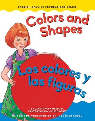 Colors and Shapes / Los Colores Y Las Figuras - Gladys Rosa Mendoza