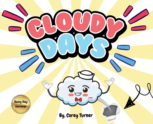 Cloudy Days - Corey Turner