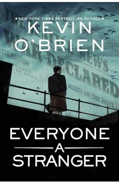 Everyone a Stranger - Kevin O'brien
