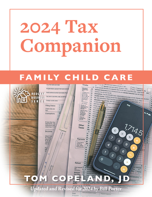 Family Child Care 2024 Tax Companion - Tom Copeland