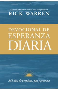Coperta cărții 'Devocional de Esperanza Diaria: 365 Días de Propósito, Paz Y Promesa - Rick Warren'