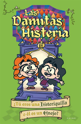 Las Damitas Histeria / The Little Ladies's Hysteria - Verónica Monti