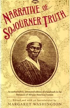 Narrative of Sojourner Truth - Sojourner Truth