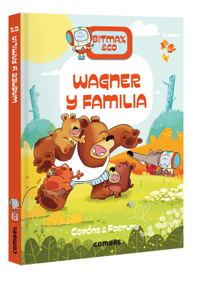 Wagner Y Familia / Wagner and Family: Volume 12 - Jaume Copons