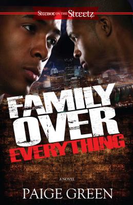 Family Over Everything - Paige Green