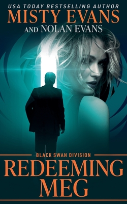 Redeeming Meg, Black Swan Division - Misty Evans