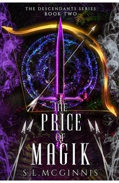 Coperta cărții 'The Price of Magik - S. L. Mcginnis'