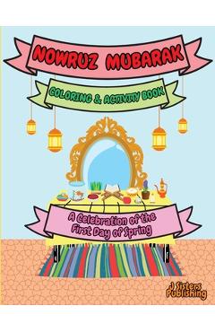 Coperta cărții 'Nowruz Mubarak Coloring & Activity Book - J. Sisters Publishing'