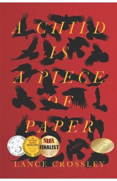 Coperta cărții 'A Child is a Piece of Paper - Lance Crossley'