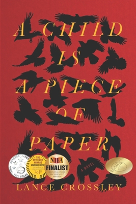 A Child is a Piece of Paper - Lance Crossley