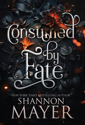 Coperta cărții 'Consumed by Fate - Shannon Mayer'