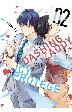 Coperta cărții 'The Dashing Zaddy and His Icy Protégé 2 -'