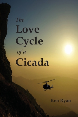 Coperta cărții 'The Love Cycle of a Cicada - Kenneth C. Ryan'