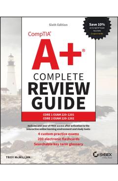 Comptia A+ Complete Review Guide: Core 1 Exam 220-1201 and Core 2 Exam 220-1202 - Troy Mcmillan