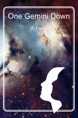 One Gemini Down - Al Fetter