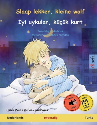 Coperta cărții 'Slaap lekker, kleine wolf - İyi uykular, küçük kurt (Nederlands - Turks): Tweetalig kinderboek, met online audioboek -'