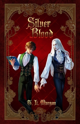 Silver Blood - T. L. Morgan