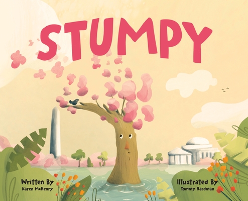 Stumpy, The Little Cherry Tree - Karen Mchenry