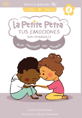 Tus Emociones Son Normales: Your Emotions Are Normal - Krystel Armand Kanzki