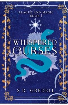 Coperta cărții 'Whispered Curses - S. D. Gredell'