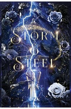Coperta cărții 'Storm & Steel - Lisa Silverthorne'